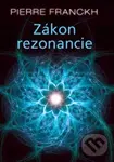 Zákon rezonancie - Pierre Franckh