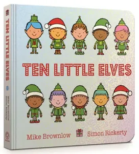 Ten Little Elves Board Book - Mike Brownlow