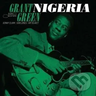 Grant Green: Nigeria LP