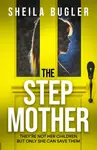 The Stepmother - Sheila Bugler