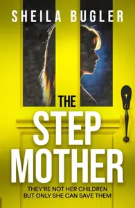 The Stepmother - Sheila Bugler