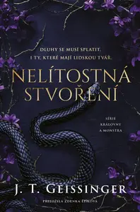 Nelítostná stvoření - J. T. Geissinger