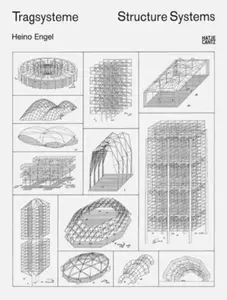 Tragsysteme | Structure Systems - Heino Engel