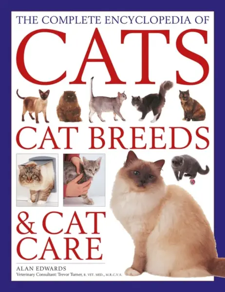 Comp Enc of Cats, Cat Breeds & Cat Care - Alan Edwards