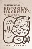 Historical Linguistics - Lyle  Campbell