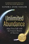 Unlimited Abundance - Sandra Anne Taylorová