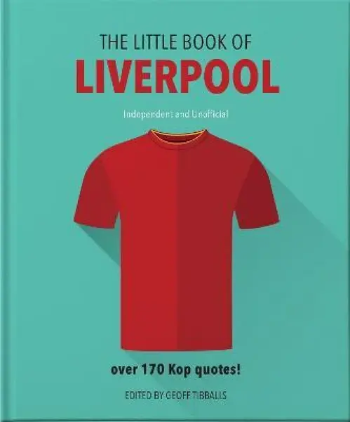 The Little Book of Liverpool - OH