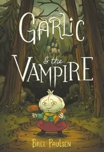 Garlic and the Vampire - Bree Paulsen