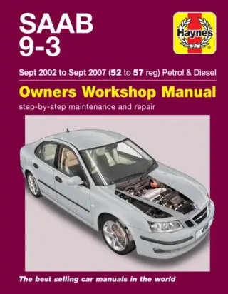 Saab 9-3 Petrol & Diesel (Sept 02 - Sept 07) Haynes Repair Manual - Haynes Publishing