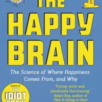 The Happy Brain - Dean Burnett