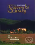 Slovenské hrady - Vladimír Bárta, Vladimír Barta