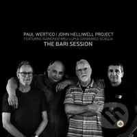 Paul Wertico / John Hell:  Bari Sessions - Paul Wertico, John Hell