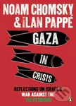 Gaza in Crisis (Reflections on Israel's War Against the Palestinians) - kniha z kategorie Humanitní a společenské vědy