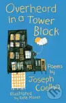 Overheard in a Tower Block (Poems) - Joseph Coelho - kniha z kategorie Pro děti