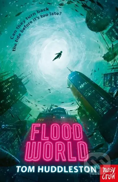 FloodWorld - Tom Huddlestone - kniha z kategorie Pro děti