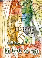 Na krok od raja - Tomáš Repčiak - kniha z kategorie Poezie