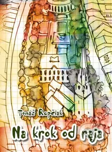 Na krok od raja - Tomáš Repčiak - kniha z kategorie Poezie