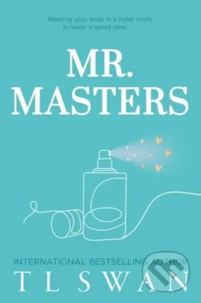 Mr. Masters - T.L. Swan - kniha z kategorie Romantická