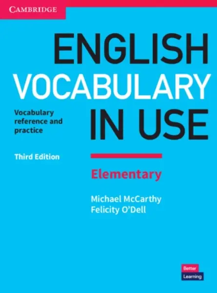 English Vocabulary in Use Elementary Book with Answers - Michael McCarthy, Felicity O'Dell