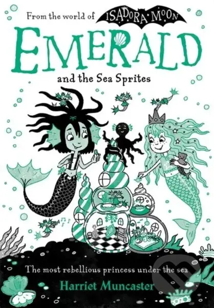 Emerald and the Sea Sprites - Harriet Muncaster - kniha z kategorie Pro děti