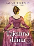 Tajemná dáma - Sarah Ferguson