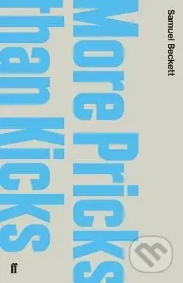 More Pricks Than Kicks - Samuel Beckett