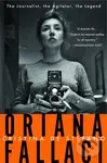 Oriana Fallaci (The Journalist, the Agitator, the Legend) - kniha z kategorie Životopisy, reportáže a myšlenky