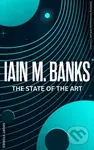 The State Of The Art - Iain M. Banks - kniha z kategorie Společenská beletrie