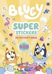 Bluey: Super Stickers - Bluey - kniha z kategorie Pro děti