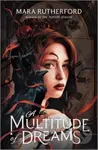 A Multitude of Dreams - Rutherford Mara - kniha z kategorie Pro děti
