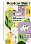 Jak nasytit planetu - Vaclav Smil - kniha z kategorie Odborné a naučné