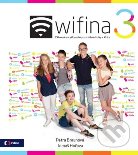 Wifina 3 (Zábavná encyklopedie pro zvídavé holky a kluky) - kniha z kategorie Naučné knihy