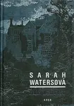 Malý vetřelec (Defekt) - Sarah Watersová