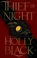 Thief of Night - Holly Black