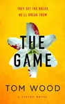 The Game - Tom Wood