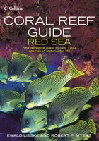 Coral Reef Guide Red Sea - Ewald Lieske, Robert F. Myers