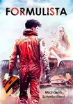 Formulista - Michaela Schmiedlová - kniha z kategorie Thrillery