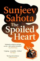 The Spoiled Heart - Sunjeev Sahota - kniha z kategorie Detektivky, thrillery a horory