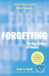 Forgetting (The New Science of Memory) - Scott A. Small - kniha z kategorie Psychologie