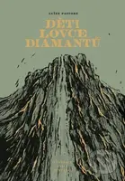 Děti lovce diamantů - Luize Pastore, Evija Pintane (ilustrátor) - kniha z kategorie Beletrie pro děti