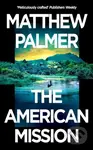 The American Mission (a gripping geopolitical thriller set in Central Africa) - kniha z kategorie Thrillery