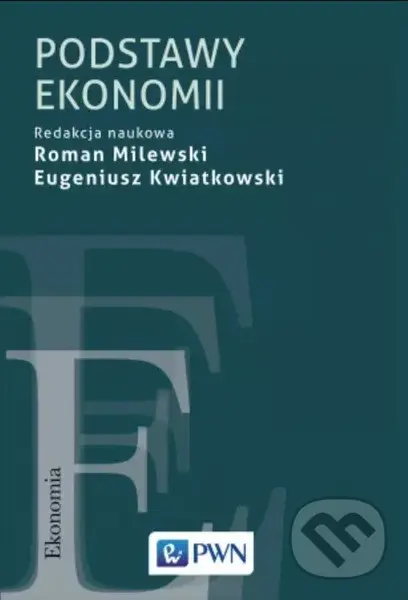 Podstawy ekonomii - Roman Milewki