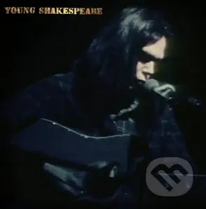 Neil Young: Young Shakespeare LP - Neil Young