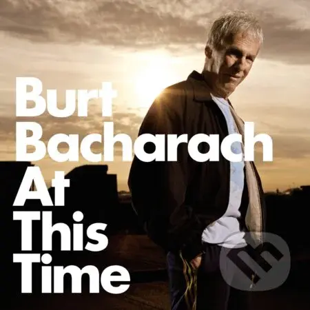 Burt Bacharach: At This Time (Crystal Clear)  LP - Burt Bacharach