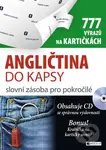 Angličtina do kapsy (slovní zásoba pro pokročilé. 777 slovíček na kartičkách) - kniha z kategorie Jazykové učebnice a slovníky