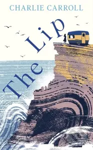The Lip (a novel of the Cornwall tourists seldom see) - kniha z kategorie Společenská beletrie