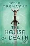 The House of Death (Sister Fidelma Mysteries Book 32) - kniha z kategorie Detektivky, thrillery a horory