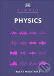 Simply Physics (Facts Made Fast) - DK - kniha z kategorie Naučné knihy
