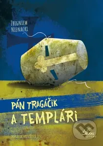 Pán Tragáčik a templári - Zbigniew Nienacki - kniha z kategorie Beletrie pro děti