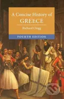 A Concise History of Greece - Richard Clogg - kniha z kategorie Historie